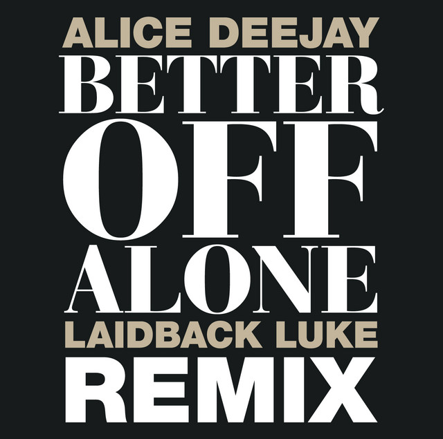 Better Off Alone (Jomarijan Remix)