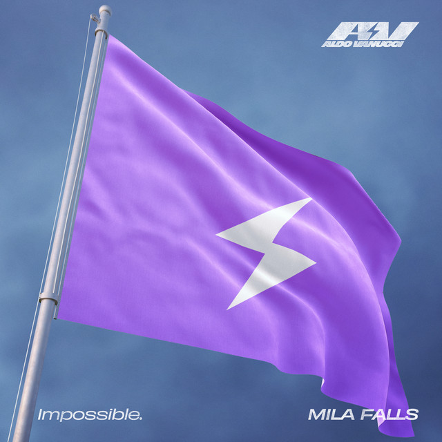 IMPOSSIBLE (FEAT. MILA FALLS)