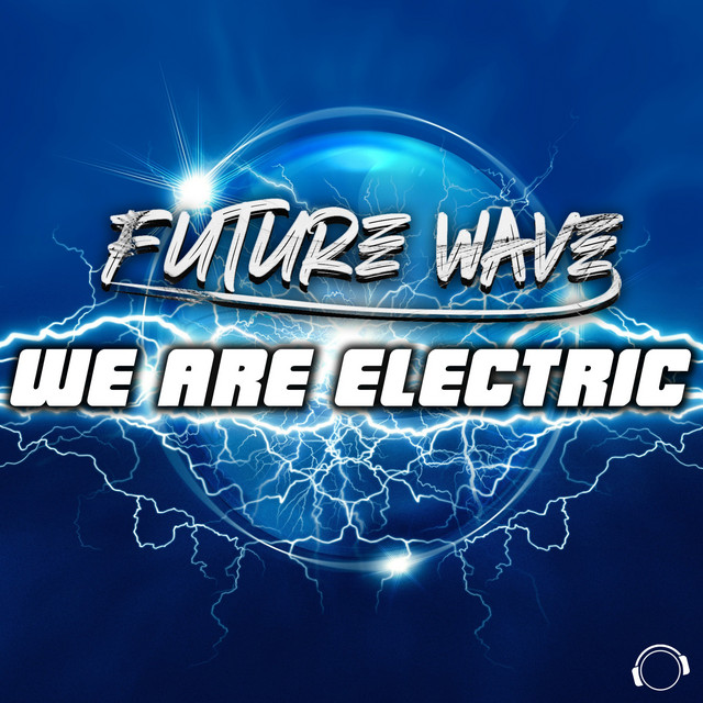 We Are Electric (Hardstyle Edit)