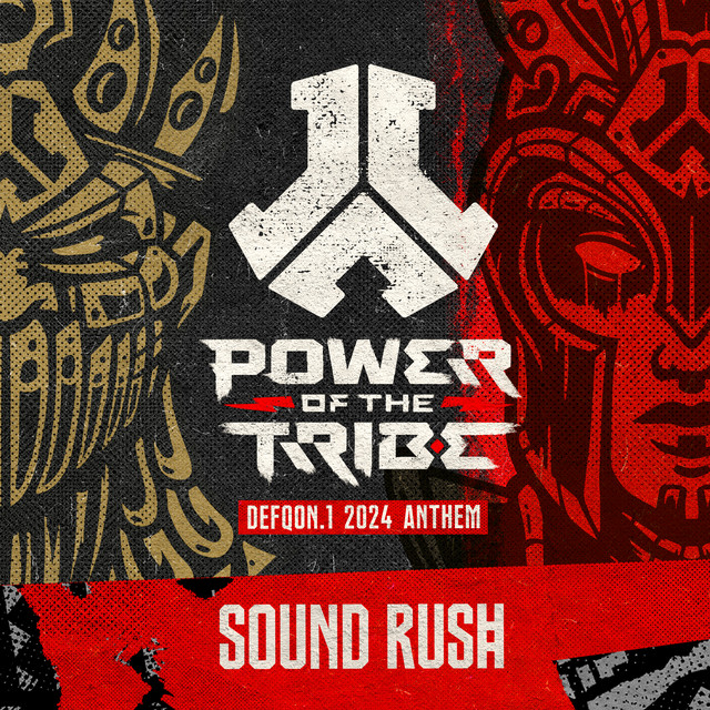 Power of the Tribe (Defqon.1 2024 Anthem) (Original Mix)