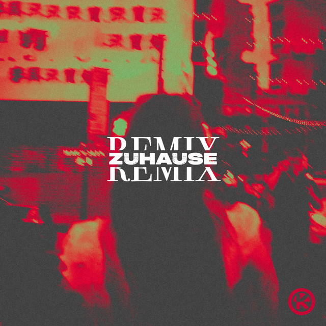 ZUHAUSE (REMIX)