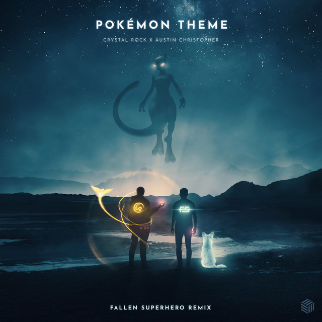 POKEMON THEME (FALLEN SUPERHERO REMIX)